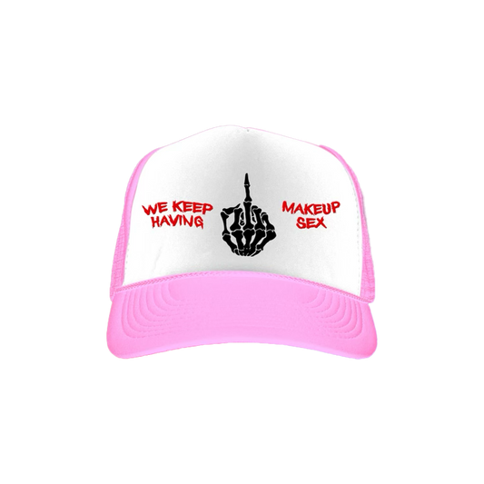 "Breakup sex, Makeup Sex" Trucker Hat